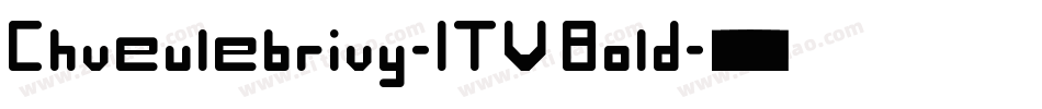 Chveulebrivy-ITV Bold字体转换